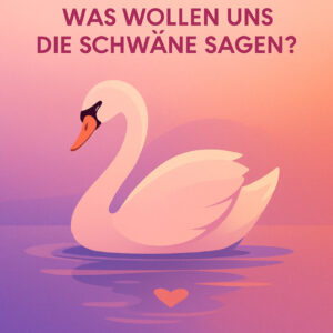Krafttier Schwan – Ein Krafttier voller Anmut